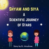 Produktbild: Scientific Journey of Stars (Shyam and Siya, #3)