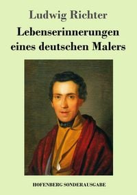 Produktbild: Lebenserinnerungen eines deutschen Malers