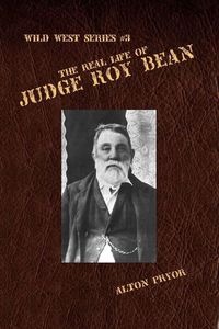 Produktbild: Real Life of Judge Roy Bean