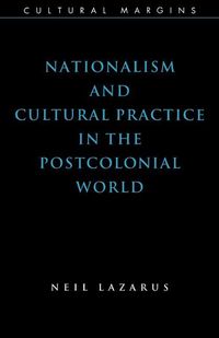 Produktbild: Nationalism and Cultural Practice in the Postcolonial World