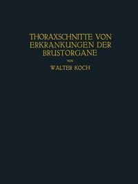 Produktbild: Thoraxschnitte von Erkrankungen der Brustorgane