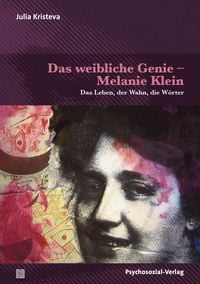 Produktbild: Das weibliche Genie &ndash; Melanie Klein