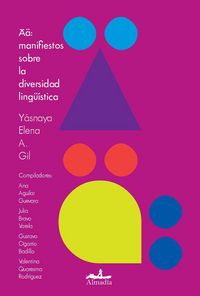 Produktbild: &Auml;&auml; : manifiestos sobre la diversidad ling&uuml;&iacute;stica