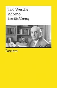 Bild vom Artikel Adorno. Eine Einführung vom Autor Tilo Wesche