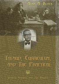 Produktbild: Talmud, Curriculum, and The Practical