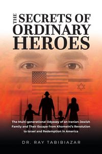 Produktbild: The Secrets of Ordinary Heroes