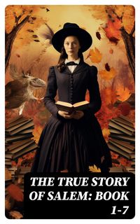 Produktbild: The True Story of Salem: Book 1-7
