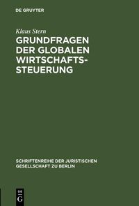 Produktbild: Grundfragen der globalen Wirtschaftssteuerung