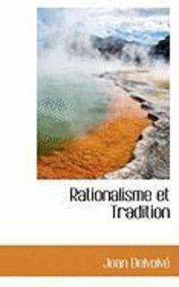 Rationalisme Et Tradition