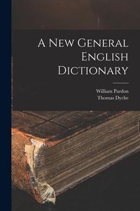 Produktbild: A New General English Dictionary