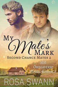 Produktbild: My Mate's Mark: MM Omegaverse Mpreg Romance