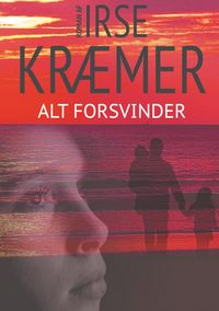Produktbild: Alt forsvinder