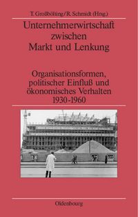 Produktbild: Unternehmerwirtschaft zwischen Markt und Lenkung