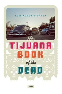 Produktbild: The Tijuana Book of the Dead