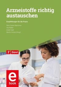 Produktbild: Arzneistoffe richtig austauschen