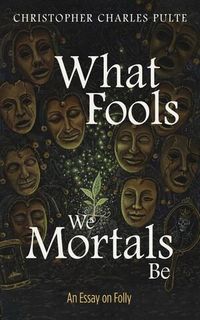 Produktbild: What Fools We Mortals Be
