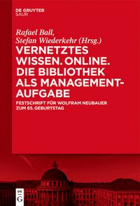 Produktbild: Vernetztes Wissen. Online. Die Bibliothek als Managementaufgabe