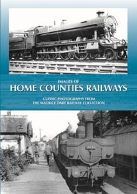 Produktbild: Dart, M: Images of Home Counties Railways