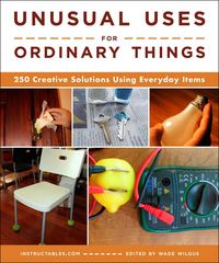 Produktbild: Unusual Uses for Ordinary Things