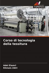 Produktbild: Corso di tecnologia della tessitura