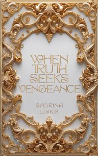Produktbild: When Truth Seeks Vengeance