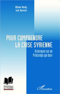 Produktbild: Pour comprendre la crise syrienne: eclairages sur un Prin...