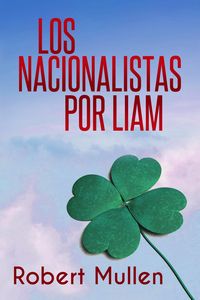 Produktbild: Los nacionalistas