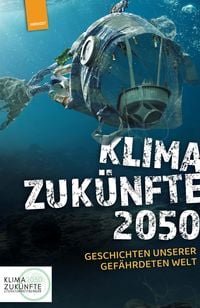 Produktbild: Klimazuk&uuml;nfte 2050
