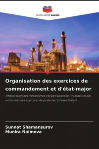 Produktbild: Organisation des exercices de commandement et d'&eacute;tat-major