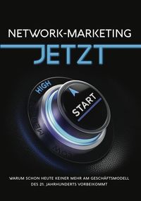 Bild vom Artikel Network-Marketing JETZT vom Autor Tobias Schlosser