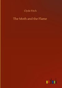 Produktbild: The Moth and the Flame