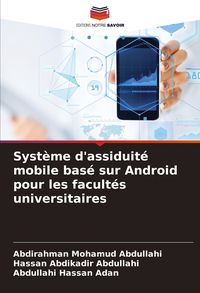 Produktbild: Syst&egrave;me d'assiduit&eacute; mobile bas&eacute; sur Android pour les facult&eacute;s universitaires