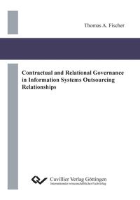 Bild vom Artikel Contractual and Relational Governance in Information Systems Outsourcing Relationships vom Autor Thomas Fischer