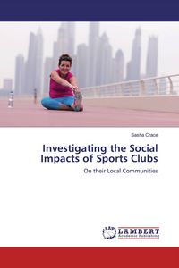 Produktbild: Investigating the Social Impacts of Sports Clubs