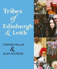 Produktbild: Millar, S: Tribes of Edinburgh and Leith