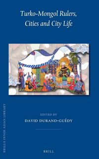 Produktbild: Turko-Mongol Rulers, Cities and City Life