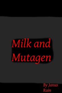 Produktbild: Milk and Mutagen