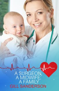 Produktbild: A Surgeon, A Midwife, A Family