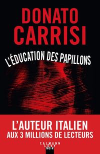 Produktbild: Carrisi, D: L'&Eacute;ducation des papillons