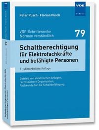 Produktbild: Schaltberechtigung f&uuml;r Elektrofachkr&auml;fte und bef&auml;higte Personen