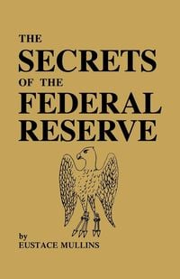 Produktbild: The Secrets of the Federal Reserve