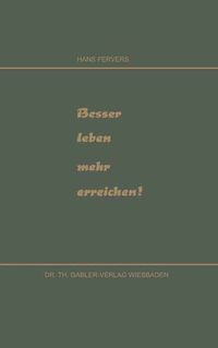 Produktbild: Besser leben mehr erreichen!