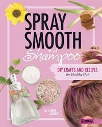 Produktbild: Spray, Smooth, and Shampoo