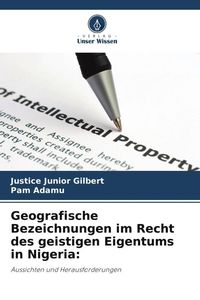Produktbild: Geografische Bezeichnungen im Recht des geistigen Eigentums in Nigeria: