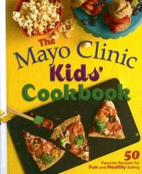 Produktbild: Mayo Clinic: Mayo Clinic Kids' Cookbook
