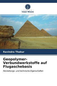 Produktbild: Geopolymer-Verbundwerkstoffe auf Flugaschebasis