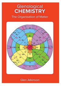 Produktbild: Glenological Chemistry: The Organisation of Matter