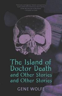 Produktbild: The Island of Dr. Death and Other Stories and Other Stories