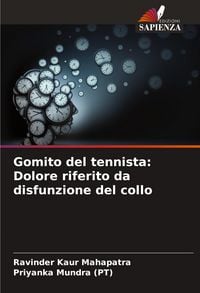 Produktbild: Gomito del tennista: Dolore riferito da disfunzione del collo