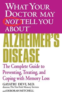Produktbild: What Your Doctor May Not Tell You About(TM) Alzheimer's Disease